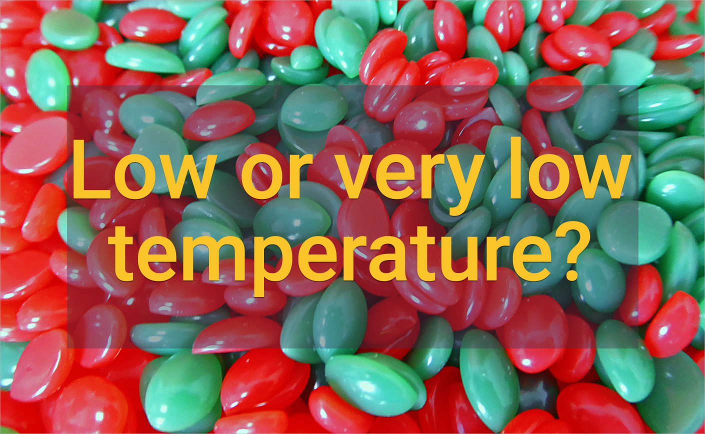 Low or very low temperature?